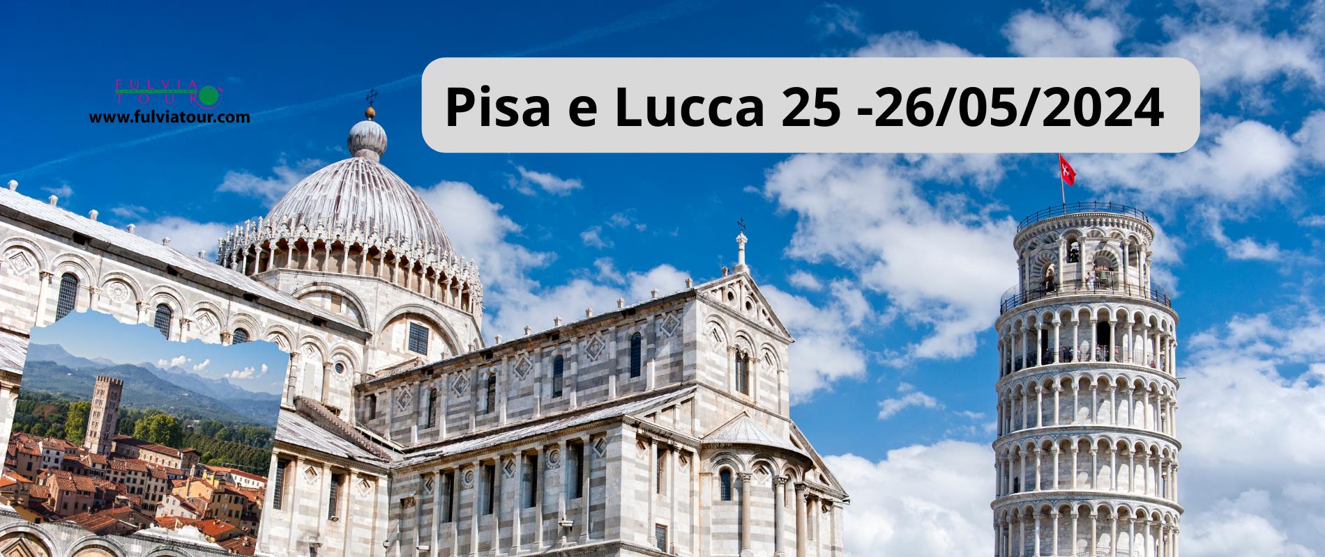 Tour Pisa e Lucca 